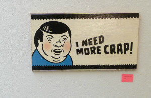 I need more crap